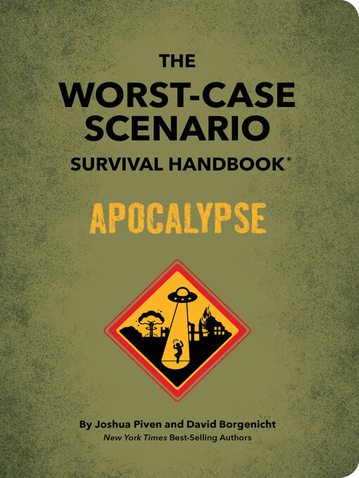 Title details for The Worst-Case Scenario Survival Handbook by Joshua Piven - Available